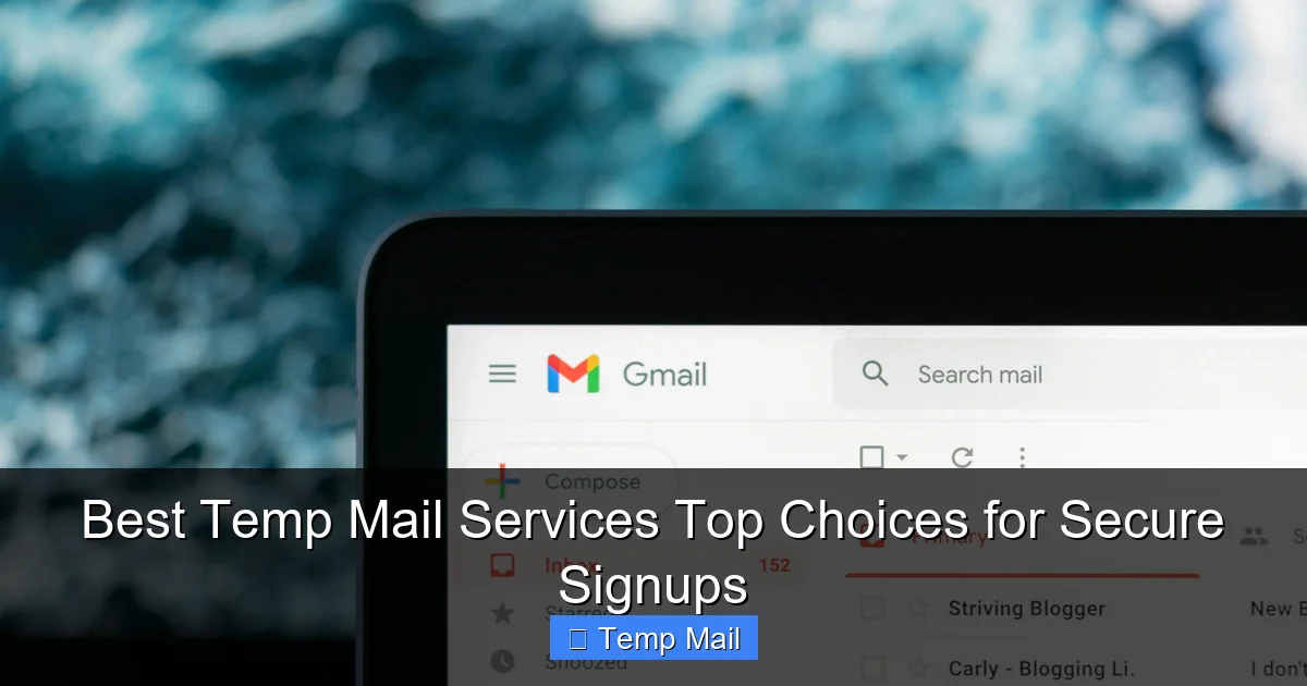 Best Temp Mail Services Top Choices for Secure Signups