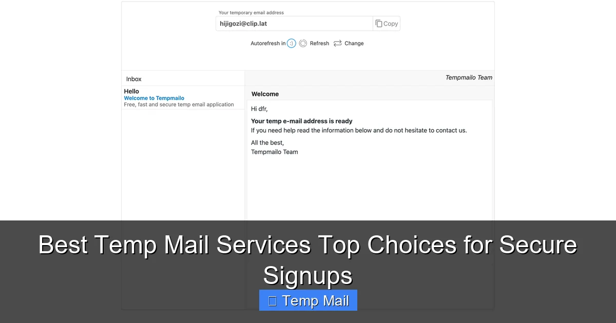 Best Temp Mail Services Top Choices for Secure Signups