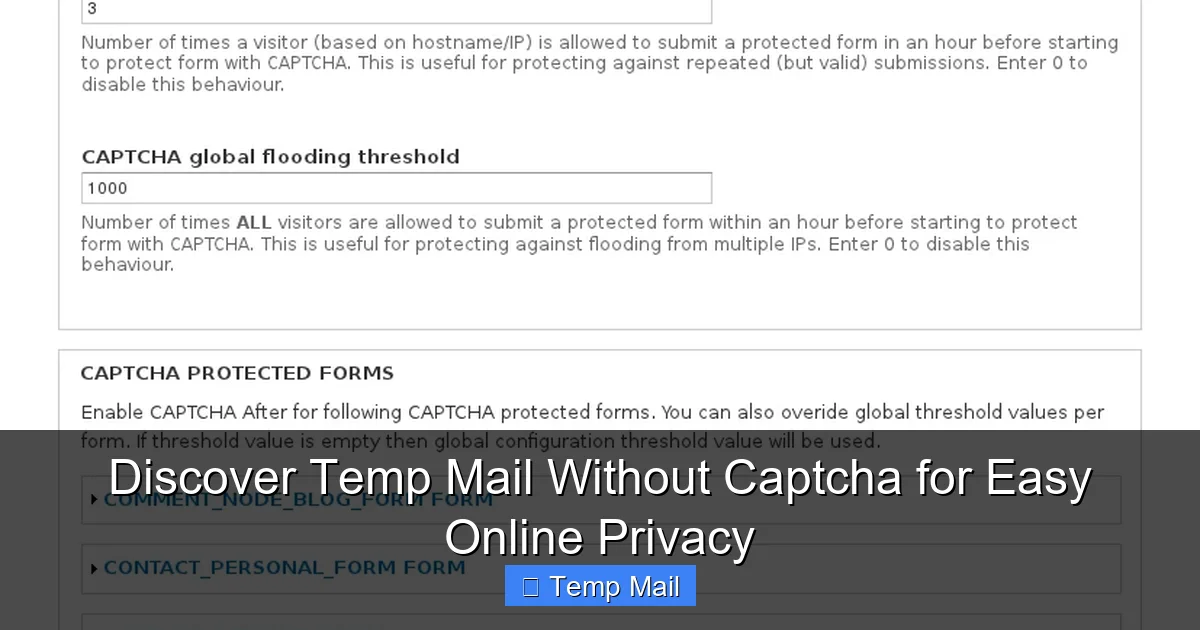 Discover Temp Mail Without Captcha for Easy Online Privacy