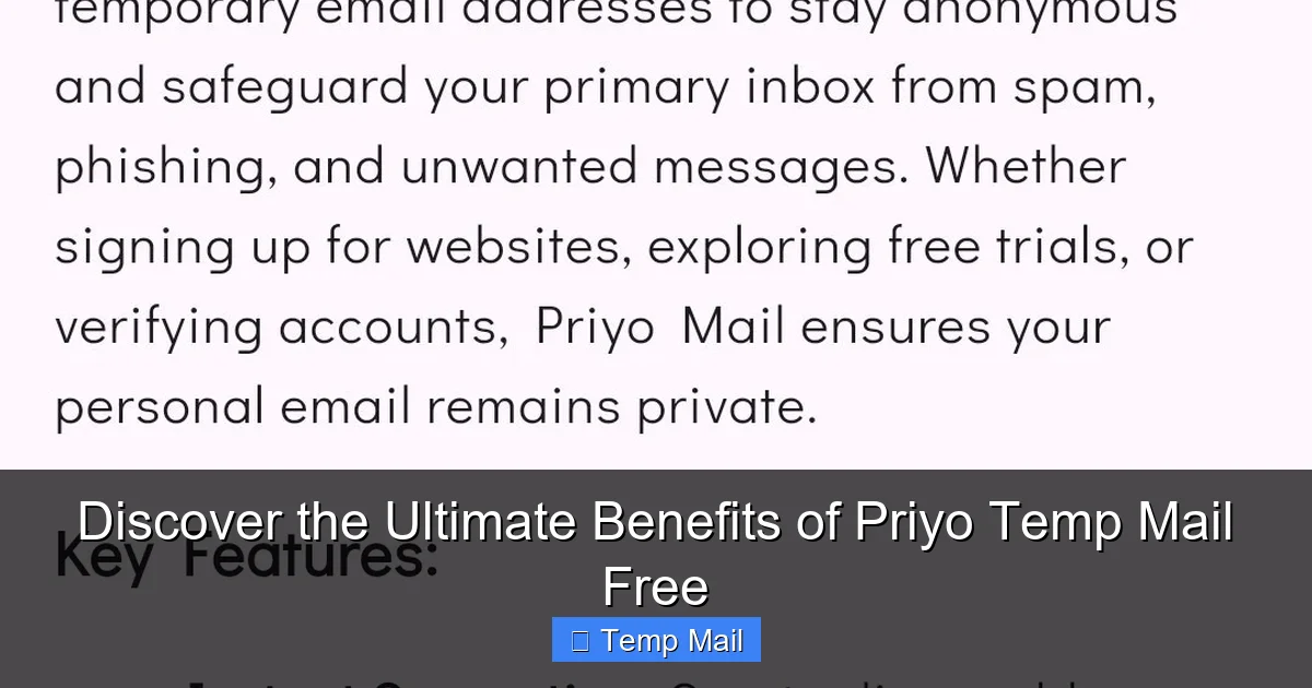 Discover the Ultimate Benefits of Priyo Temp Mail Free