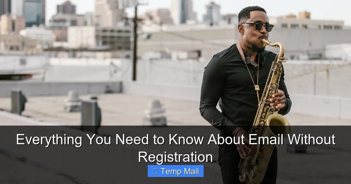 Everything You Need to Know About Email Without Registration