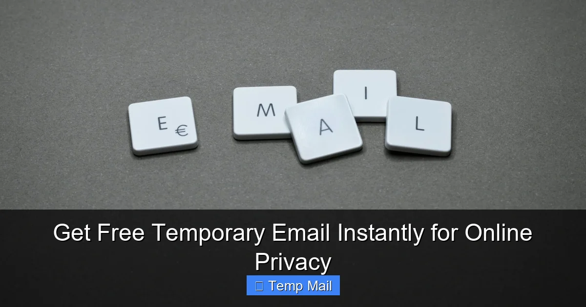 Get Free Temporary Email Instantly for Online Privacy