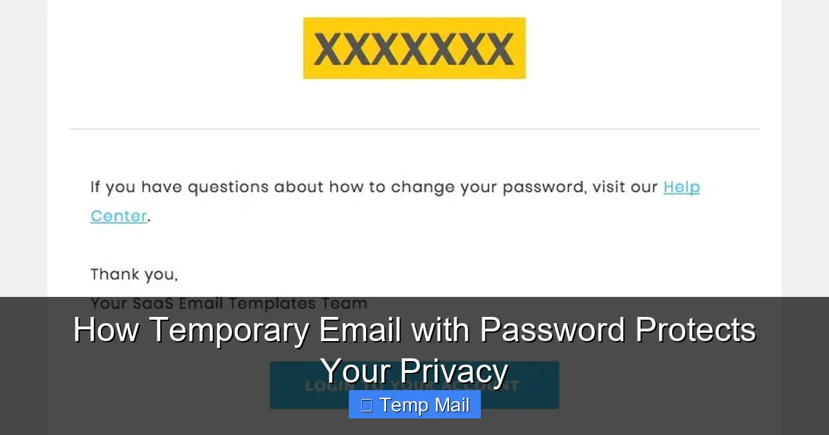 How Temporary Email with Password Protects Your Privacy