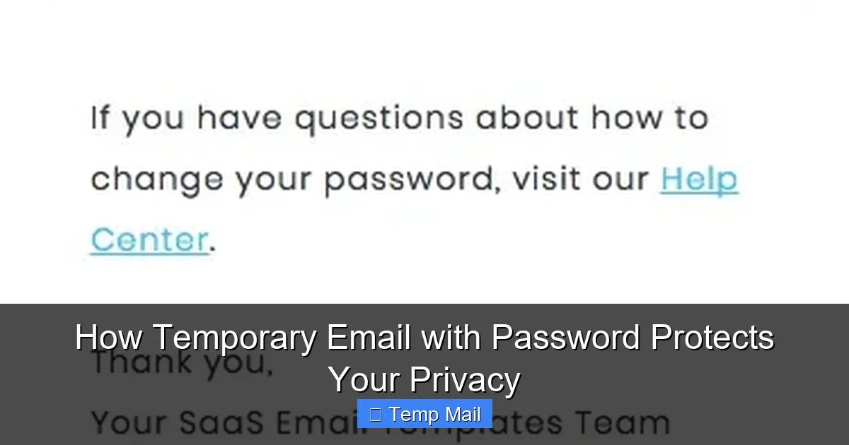 How Temporary Email with Password Protects Your Privacy