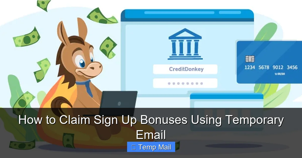 How to Claim Sign Up Bonuses Using Temporary Email