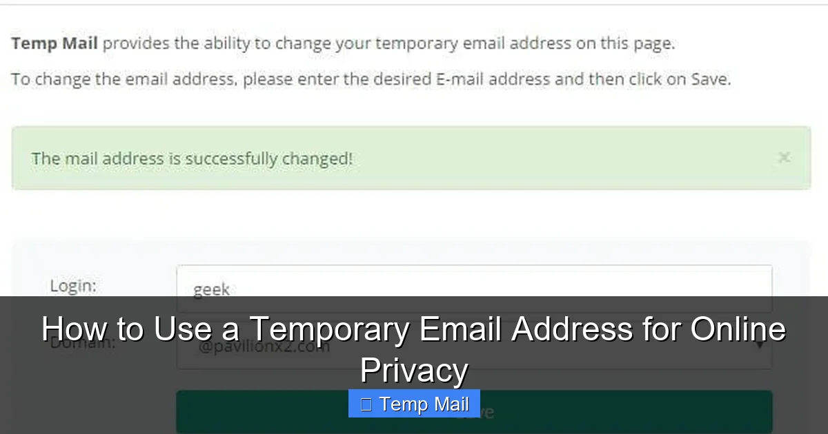 How to Use a Temporary Email Address for Online Privacy
