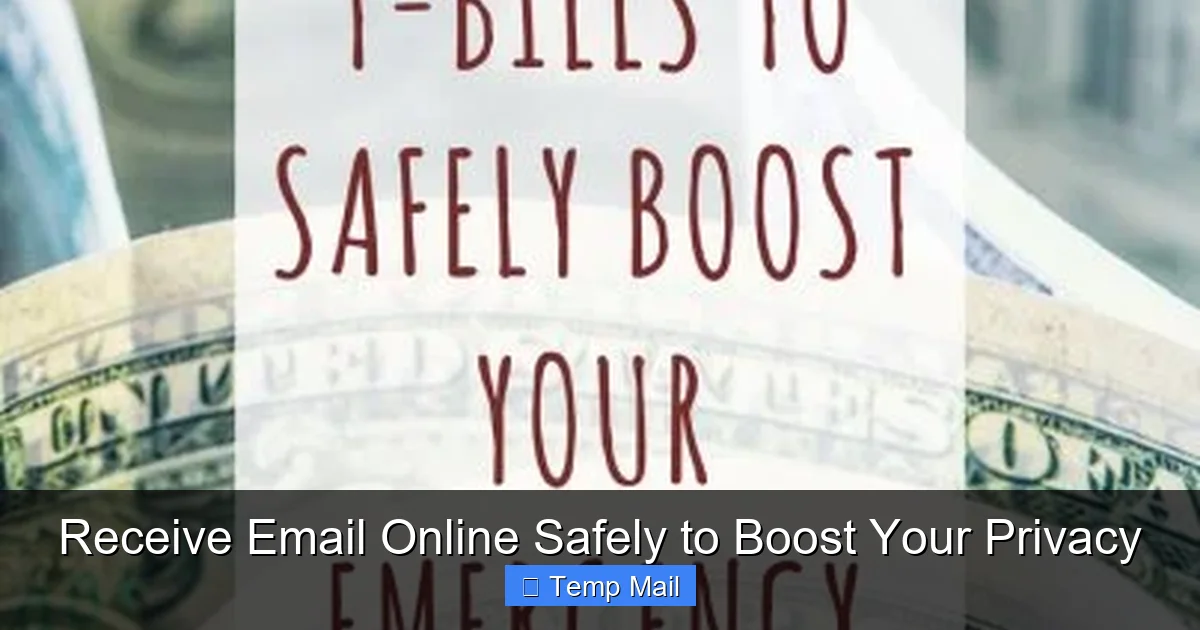 Receive Email Online Safely to Boost Your Privacy