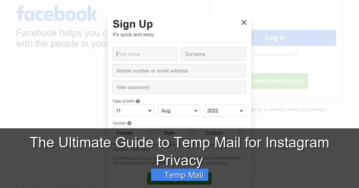The Ultimate Guide to Temp Mail for Instagram Privacy