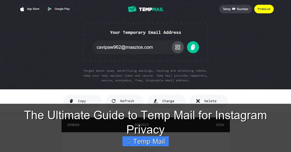 The Ultimate Guide to Temp Mail for Instagram Privacy