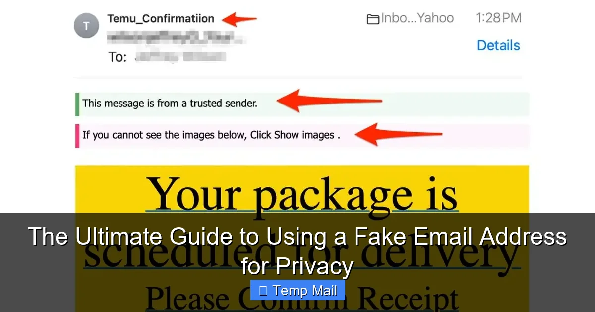 The Ultimate Guide to Using a Fake Email Address for Privacy