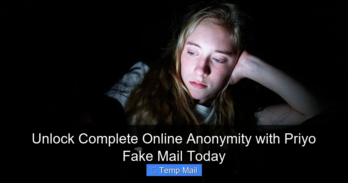 Unlock Complete Online Anonymity with Priyo Fake Mail Today