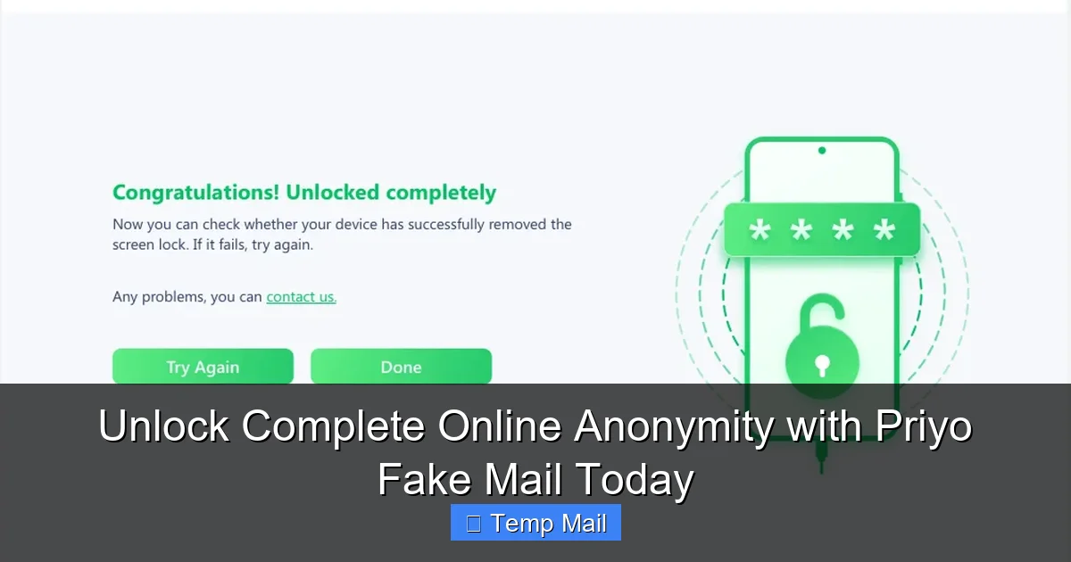 Unlock Complete Online Anonymity with Priyo Fake Mail Today