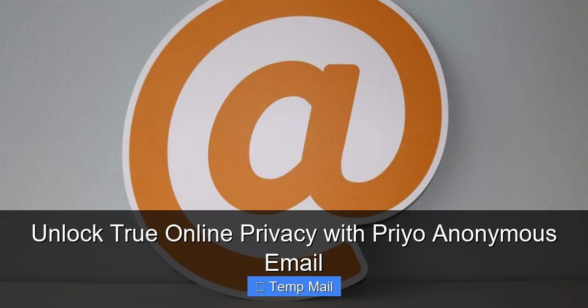 Unlock True Online Privacy with Priyo Anonymous Email