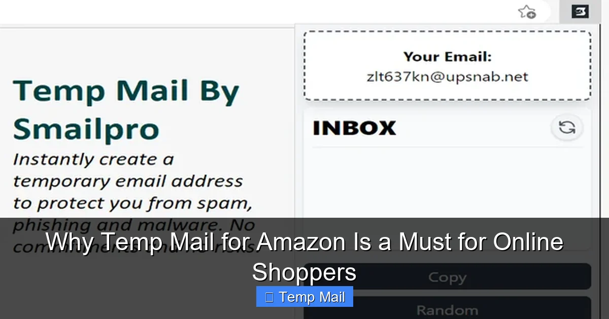 Why Temp Mail for Amazon Is a Must for Online Shoppers