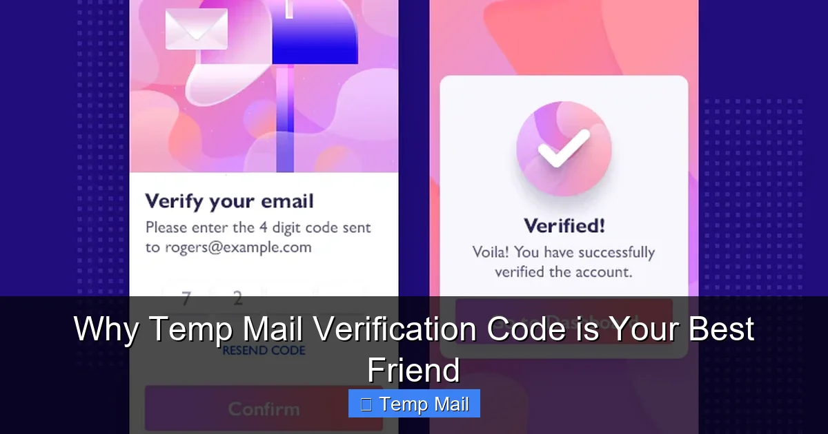 Why Temp Mail Verification Code is Your Best Friend