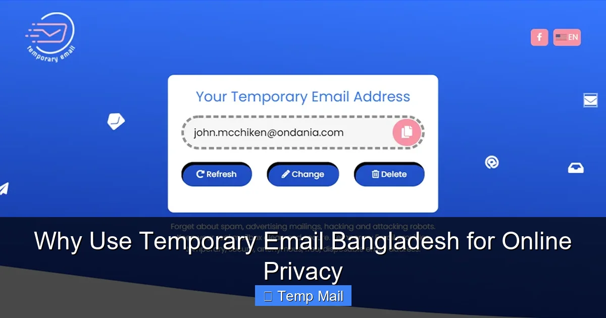 Why Use Temporary Email Bangladesh for Online Privacy