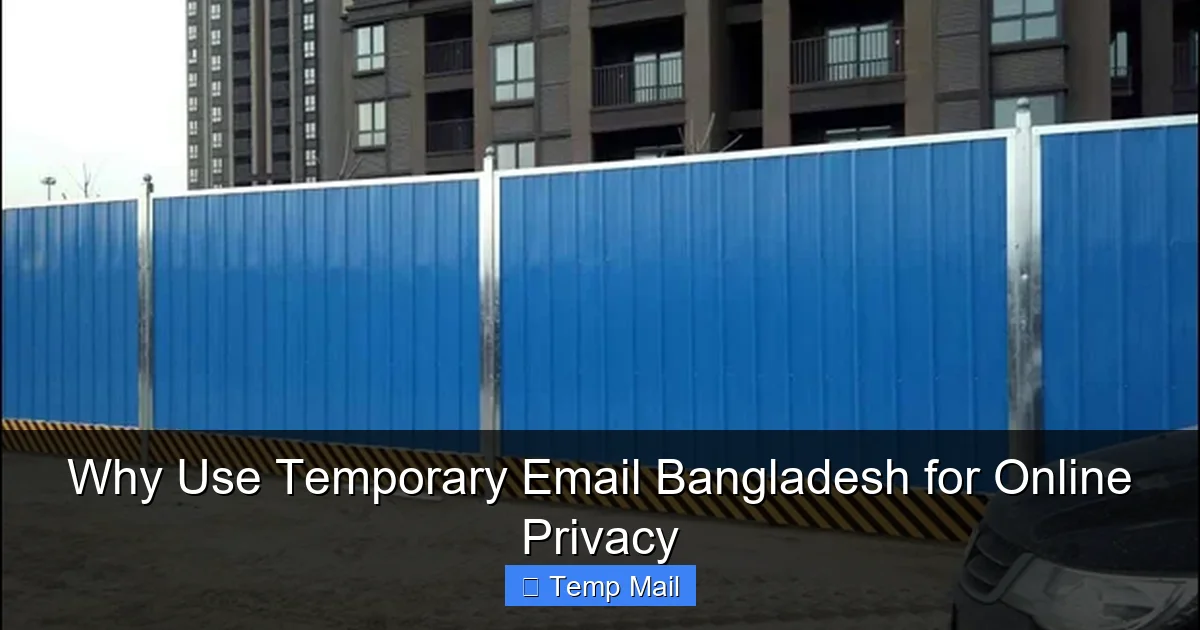 Why Use Temporary Email Bangladesh for Online Privacy