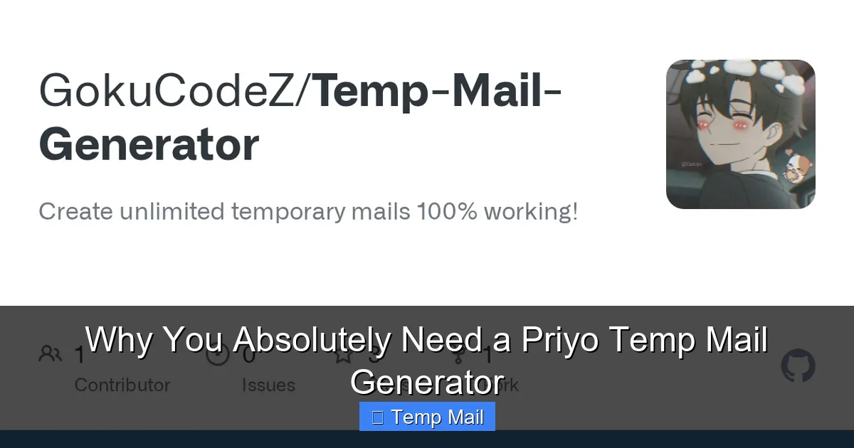 Why You Absolutely Need a Priyo Temp Mail Generator