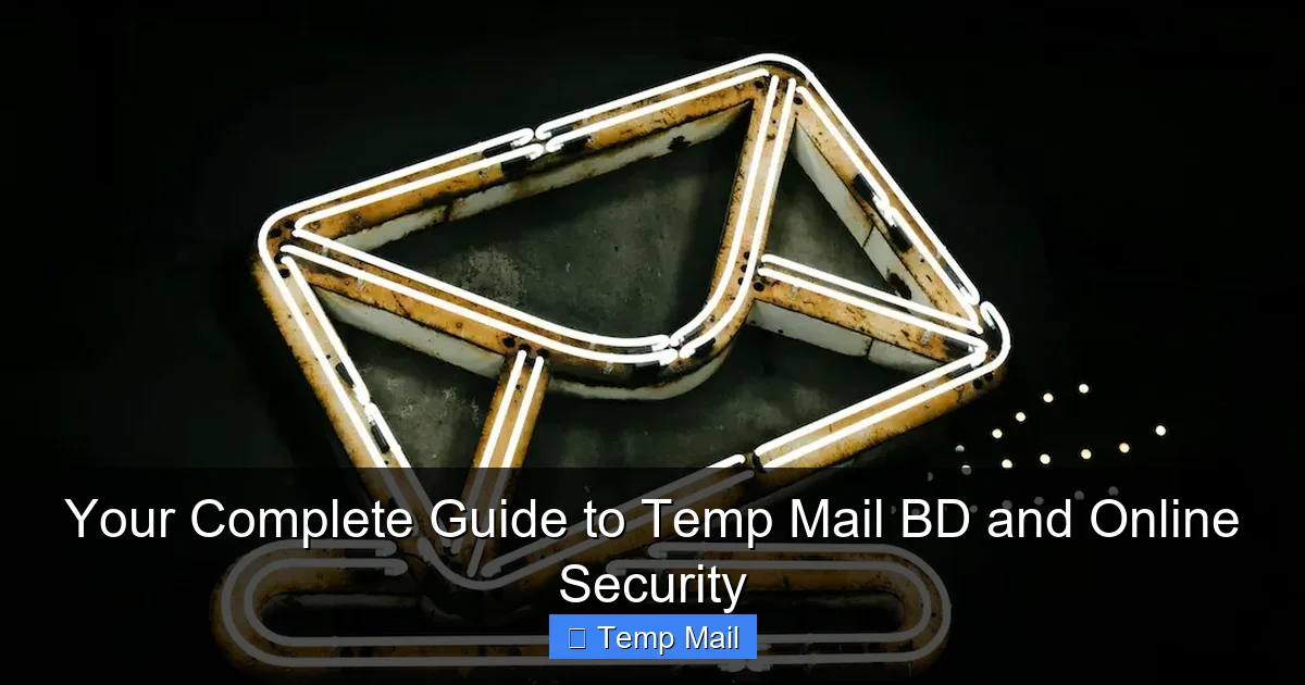 Your Complete Guide to Temp Mail BD and Online Security